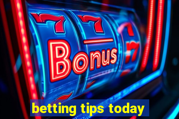 betting tips today